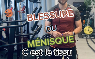 Blessure du Ménisque